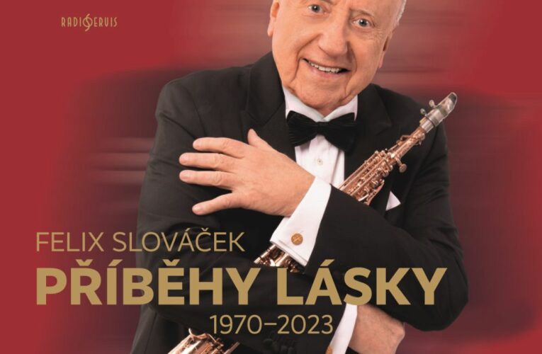 Felix Slováček slaví 80. narozeniny a 60 let na scéně a vydává 2 CD Příběhy lásky (1970 – 2023)
