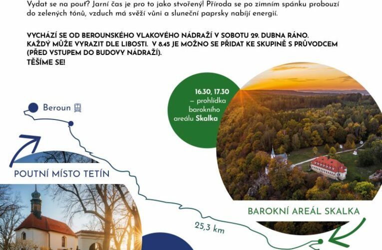 Jarní pouť za perlami Berounska, Brd a Podbrdska zahájí turistickou sezonu