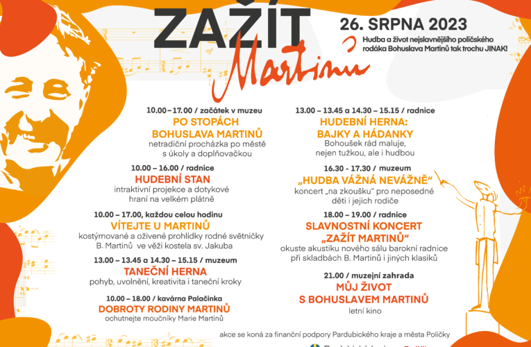 ZAŽÍT MARTINŮ! ZAŽIJTE SI HUDBU A SLAVNÉHO SKLADATELE BOHUSLAVA MARTINŮ „PO SVÉM“ NA CELODENNÍM FESTIVALU V JEHO RODNÉ POLIČCE!