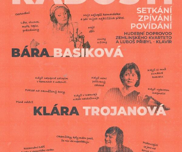 Nový hudební multižánrový projekt (Ne)obyčejné radosti s Bárou     Basikovou, Klárou Trojanovou a Martinem Růžou přináší originální   spojení šansonu a evergreenů  