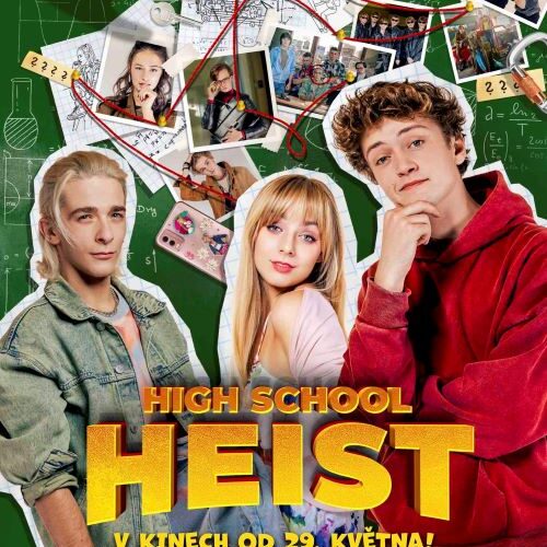 Mladí konečně dostávají svůj film – vizuální jízda ze školních chodeb High School Heist představuje trailer a plakát